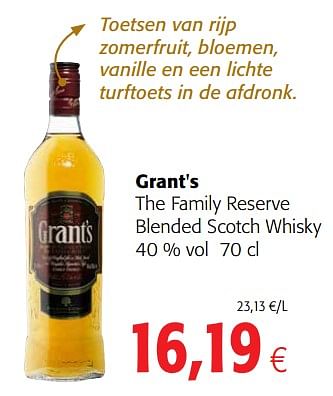 Promoties Grant`s the family reserve blended scotch whisky - Grant's - Geldig van 23/05/2018 tot 05/06/2018 bij Colruyt