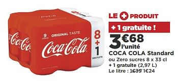Promotions Coca cola standard ou zero sucres - Coca Cola - Valide de 22/05/2018 à 03/06/2018 chez Super Casino