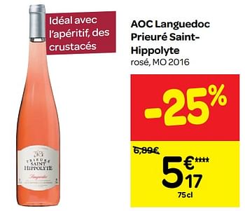 Promoties Aoc languedoc prieuré sainthippolyte rosé, mo 2016 - Rosé wijnen - Geldig van 23/05/2018 tot 04/06/2018 bij Carrefour