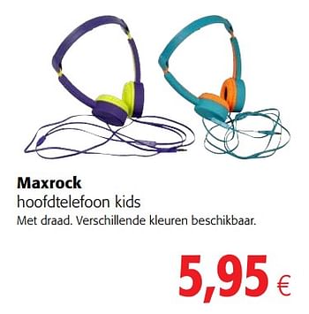 Promoties Maxrock hoofdtelefoon kids - Maxrock - Geldig van 23/05/2018 tot 05/06/2018 bij Colruyt