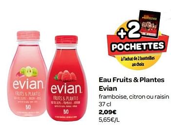 Promotions Eau fruits + plantes evian - Evian - Valide de 23/05/2018 à 04/06/2018 chez Carrefour