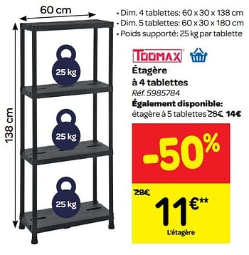Promoties Étagère à 4 tablettes - Toomax - Geldig van 23/05/2018 tot 04/06/2018 bij Carrefour