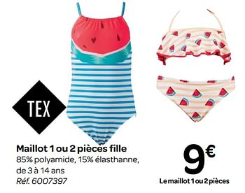 Promotions Maillot 1 ou 2 pièces fille - Tex - Valide de 23/05/2018 à 04/06/2018 chez Carrefour