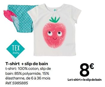 Promoties T-shirt + slip de bain - Tex Baby - Geldig van 23/05/2018 tot 04/06/2018 bij Carrefour