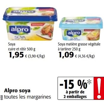 Promotions Alpro soya toutes les margarines - Alpro - Valide de 23/05/2018 à 05/06/2018 chez Colruyt