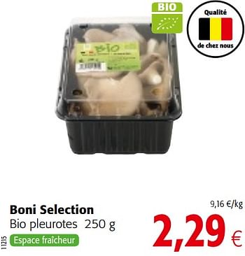 Promoties Boni selection bio pleurotes - Boni - Geldig van 23/05/2018 tot 05/06/2018 bij Colruyt