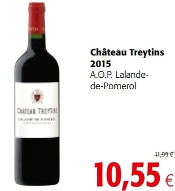 Promotions Château treytins 2015 a.o.p. lalandede-pomerol - Vins rouges - Valide de 23/05/2018 à 05/06/2018 chez Colruyt