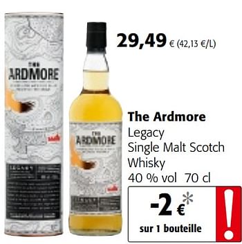Promoties The ardmore legacy single malt scotch whisky - The Ardmore - Geldig van 23/05/2018 tot 05/06/2018 bij Colruyt
