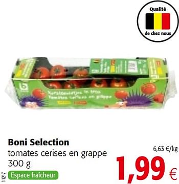 Promoties Boni selection tomates cerises en grappe - Boni - Geldig van 23/05/2018 tot 05/06/2018 bij Colruyt