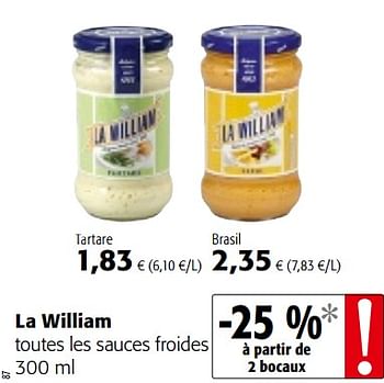 Promoties La william toutes les sauces froides - La William - Geldig van 23/05/2018 tot 05/06/2018 bij Colruyt