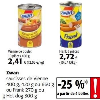 Promoties Zwan saucisses de vienne ou frank ou hot-dog - Zwan - Geldig van 23/05/2018 tot 05/06/2018 bij Colruyt