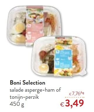 Promotions Boni selection salade asperge-ham of tonijn-perzik - Boni - Valide de 23/05/2018 à 05/06/2018 chez OKay