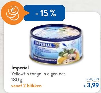 Promoties Imperial yellowfin tonijn in eigen nat - Imperial Visconserven - Geldig van 23/05/2018 tot 05/06/2018 bij OKay