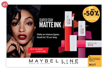 Promoties Super stay matte ink - Maybelline - Geldig van 23/05/2018 tot 05/06/2018 bij DI