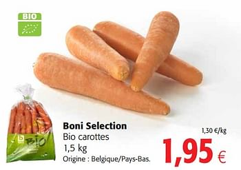 Promotions Boni selection bio carottes - Boni - Valide de 23/05/2018 à 29/05/2018 chez Colruyt