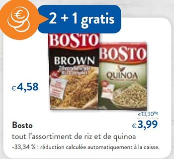 Promotions Bosto tout l`assortiment de riz et de quinoa - Bosto - Valide de 23/05/2018 à 05/06/2018 chez OKay