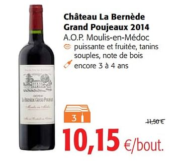 Promoties Château la bernède grand poujeaux 2014 a.o.p. moulis-en-médoc - Rode wijnen - Geldig van 23/05/2018 tot 05/06/2018 bij Colruyt