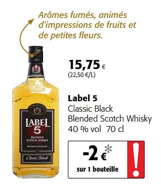 Promoties Label 5 classic black blended scotch whisky - Label 5 - Geldig van 23/05/2018 tot 05/06/2018 bij Colruyt