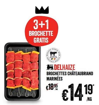 Promoties Brochettes châteaubriand marinées - Huismerk - Delhaize - Geldig van 24/05/2018 tot 30/05/2018 bij Delhaize