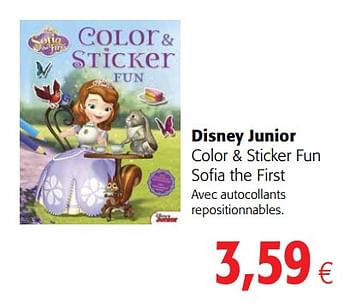 Promotions Disney junior color + sticker fun sofia the first - Disney - Valide de 23/05/2018 à 05/06/2018 chez Colruyt