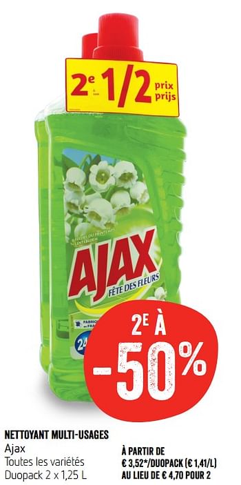 Promotions Nettoyant multi-usages ajax - Ajax - Valide de 24/05/2018 à 30/05/2018 chez Delhaize