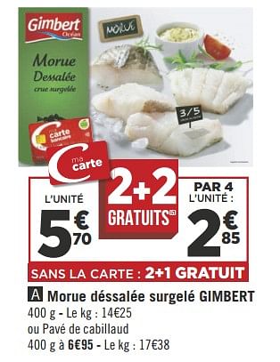Promoties Morue déssalée surgelé gimbert - Gimbert océan - Geldig van 22/05/2018 tot 03/06/2018 bij Géant Casino