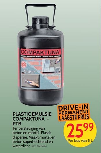 Promoties Plastic emulsie compaktuna - ptb - Compactuna - Geldig van 30/05/2018 tot 25/06/2018 bij BricoPlanit