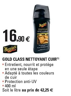 Promotions Gold class nettoyant cuir - meguiar's - Valide de 02/05/2018 à 30/03/2019 chez E.Leclerc