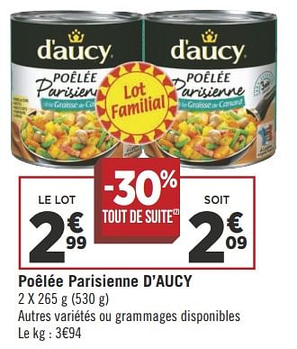 Promotions Poêlée parisienne d`aucy - D'Aucy - Valide de 22/05/2018 à 03/06/2018 chez Géant Casino