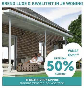 Promoties 50% korting terrasoverkapping standaardmaten op voorraad - Huismerk - Zelfbouwmarkt - Geldig van 28/05/2018 tot 25/06/2018 bij Zelfbouwmarkt