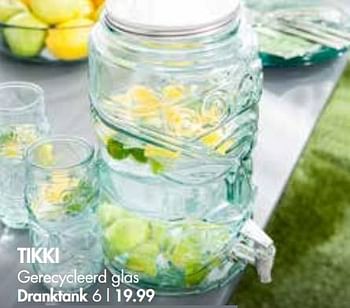 Promoties Tikki gerecycleerd glas dranktank - Huismerk - Casa - Geldig van 28/05/2018 tot 01/07/2018 bij Casa