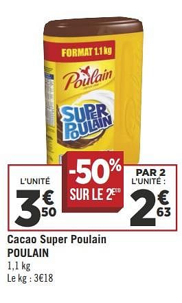 Promoties Cacao super poulain poulain - Poulain - Geldig van 29/05/2018 tot 03/06/2018 bij Géant Casino