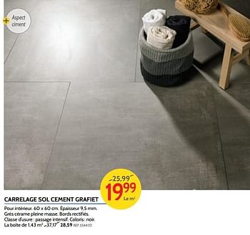 Promotions Carrelage sol cement grafiet - Produit maison - BricoPlanit - Valide de 30/05/2018 à 25/06/2018 chez BricoPlanit