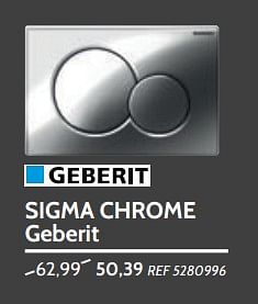 Promoties Plaques commandes sigma chrome geberit - Geberit - Geldig van 30/05/2018 tot 25/06/2018 bij BricoPlanit