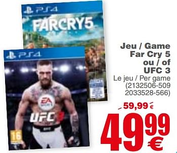 Promotions Jeu - game far cry 5 ou - of ufc 3 - Electronic Arts - Valide de 29/05/2018 à 11/06/2018 chez Cora