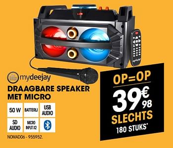 Promoties Mydeejay draagbare sound system nomad06 - Mydeejay - Geldig van 30/05/2018 tot 23/06/2018 bij Electro Depot