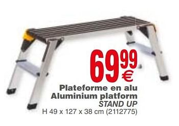 Promotions Plateforme en alu aluminium platform stand up - Escalo - Valide de 29/05/2018 à 11/06/2018 chez Cora