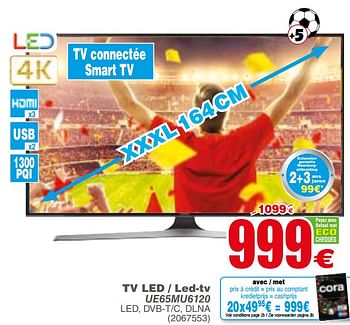 Promotions Samsung tv led - led-tv ue65mu6120 - Samsung - Valide de 29/05/2018 à 11/06/2018 chez Cora