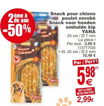 Promoties Snack pour chiens poulet enrobé snack voor honden omhulde kip yana - Yana - Geldig van 29/05/2018 tot 11/06/2018 bij Cora
