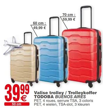 Promotions Valise trolley - trolleykoffer todoba buenos aires - Todoba - Valide de 29/05/2018 à 11/06/2018 chez Cora