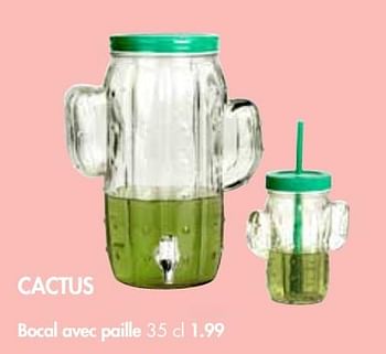 Promotions Cactus bocal avec paille - Produit maison - Casa - Valide de 28/05/2018 à 01/07/2018 chez Casa