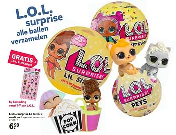 Promotions L.o.l. surprise lil sisters - Lol Suprise - Valide de 14/05/2018 à 03/06/2018 chez Bart Smit