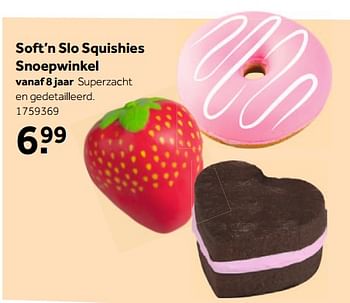 Promoties Soft`n slo squishies snoepwinkel - Squishies - Geldig van 14/05/2018 tot 03/06/2018 bij Bart Smit