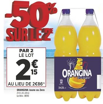 Promotions Orangina jaune ou zero - Orangina - Valide de 22/05/2018 à 03/06/2018 chez Géant Casino