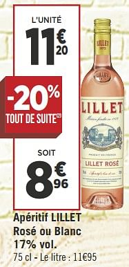 Promotions Apéritif lillet rosé ou blanc - Vins rosé - Valide de 22/05/2018 à 03/06/2018 chez Géant Casino