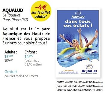 Promotions Aqualud le touquet paris plage (62) - Produit Maison - Auchan Ronq - Valide de 23/05/2018 à 15/07/2018 chez Auchan Ronq