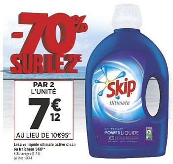 Promotions Lessive liquide ultimate active clean ou fraîcheur skip - Skip - Valide de 22/05/2018 à 03/06/2018 chez Géant Casino