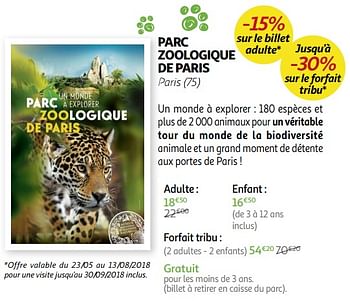 Promotions Parc zoologique de paris paris (75) - Produit Maison - Auchan Ronq - Valide de 23/05/2018 à 15/07/2018 chez Auchan Ronq
