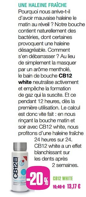 Promotions Cb12 white - CB12 - Valide de 01/06/2018 à 31/08/2018 chez Medi-Market