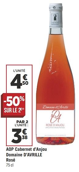 Promotions Aop cabernet d`anjou domaine d`avrille rosé - Vins rosé - Valide de 29/05/2018 à 03/06/2018 chez Géant Casino